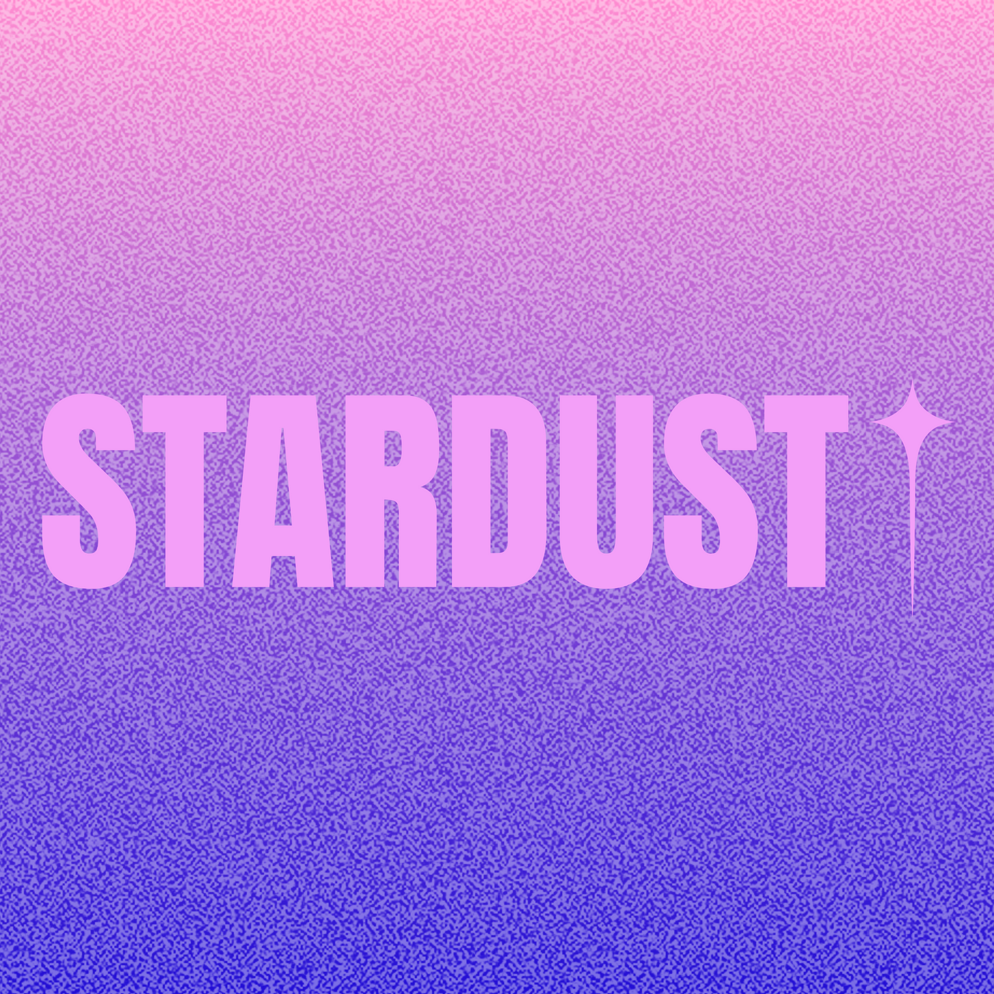 STARDUST